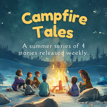 Load image into Gallery viewer, Campfire Tales